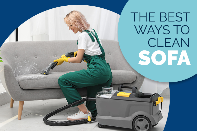 The Best Ways to Clean Sofa